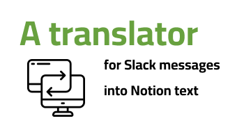 Slack to Notion translator
